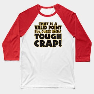 Tough Crap Baseball T-Shirt